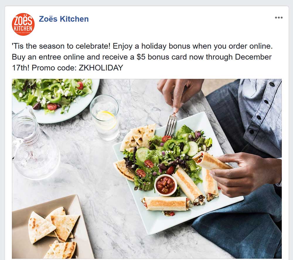 Zoes Kitchen Coupon April 2024 $5 bonus with online entree orders at Zoes Kitchen via promo code ZKHOLIDAY