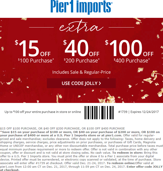 Pier 1 Coupon April 2024 $15 off $100 & more at Pier 1 Imports, or online via promo code JOLLY