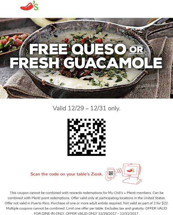 Chilis Coupon April 2024 Free queso or guacamole with your entree today at Chilis