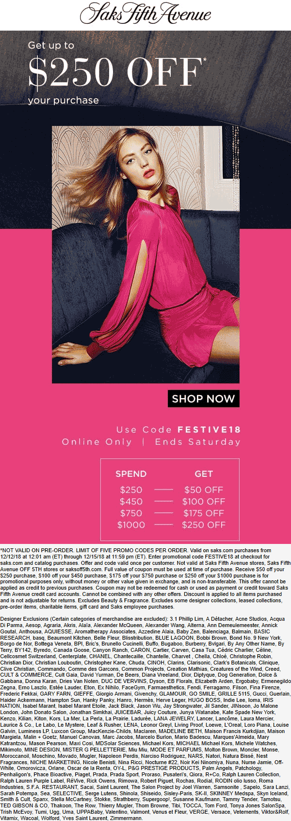 Saks Fifth Avenue Coupon April 2024 $50 off $250 & more online at Saks via promo code FESTIVE18