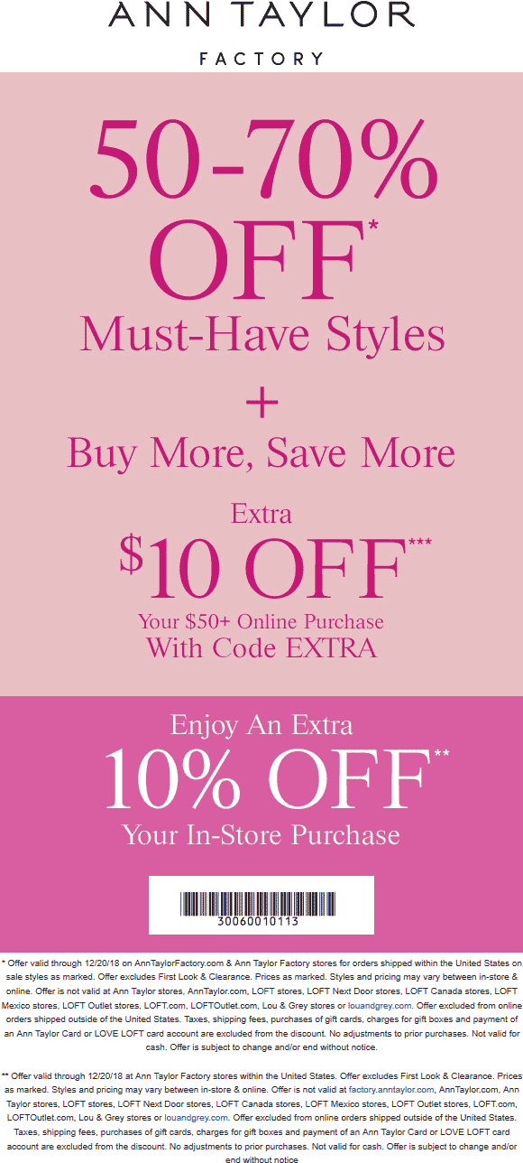 Ann Taylor Factory Coupon April 2024 60-80% off at Ann Taylor Factory, ditto online + $10 off $50 via promo EXTRA
