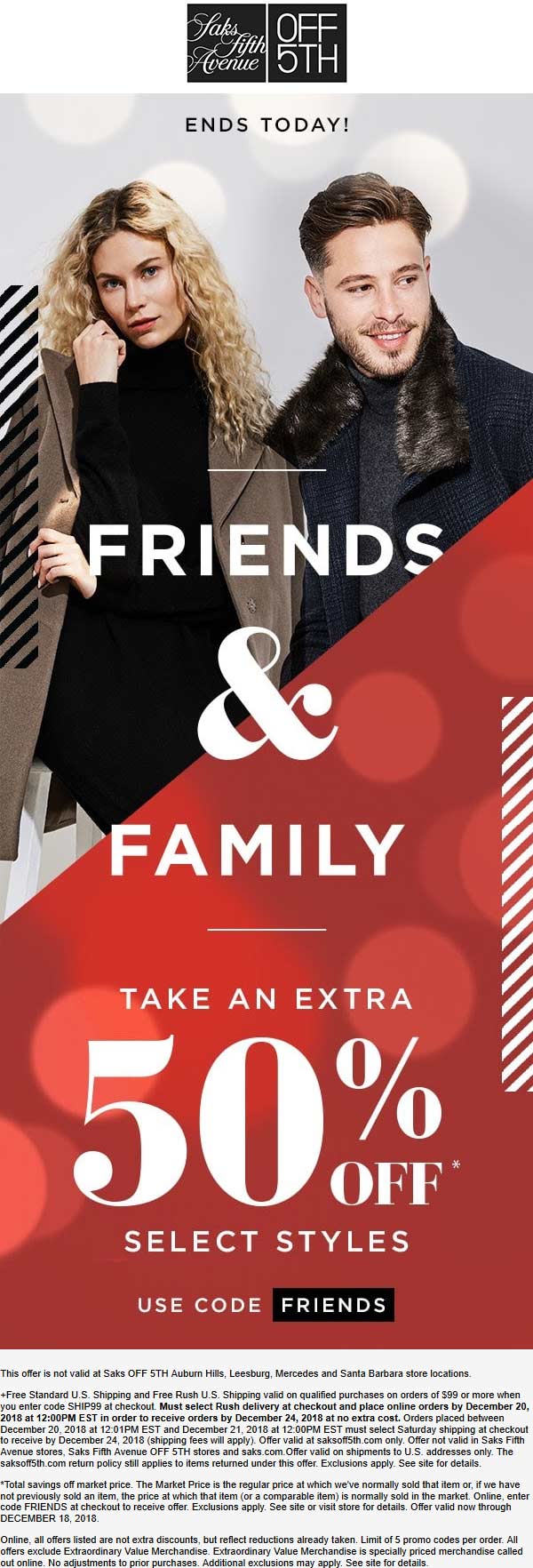 OFF 5TH Coupon April 2024 Extra 50% off today at Saks Off 5TH, or online via promo code FRIENDS
