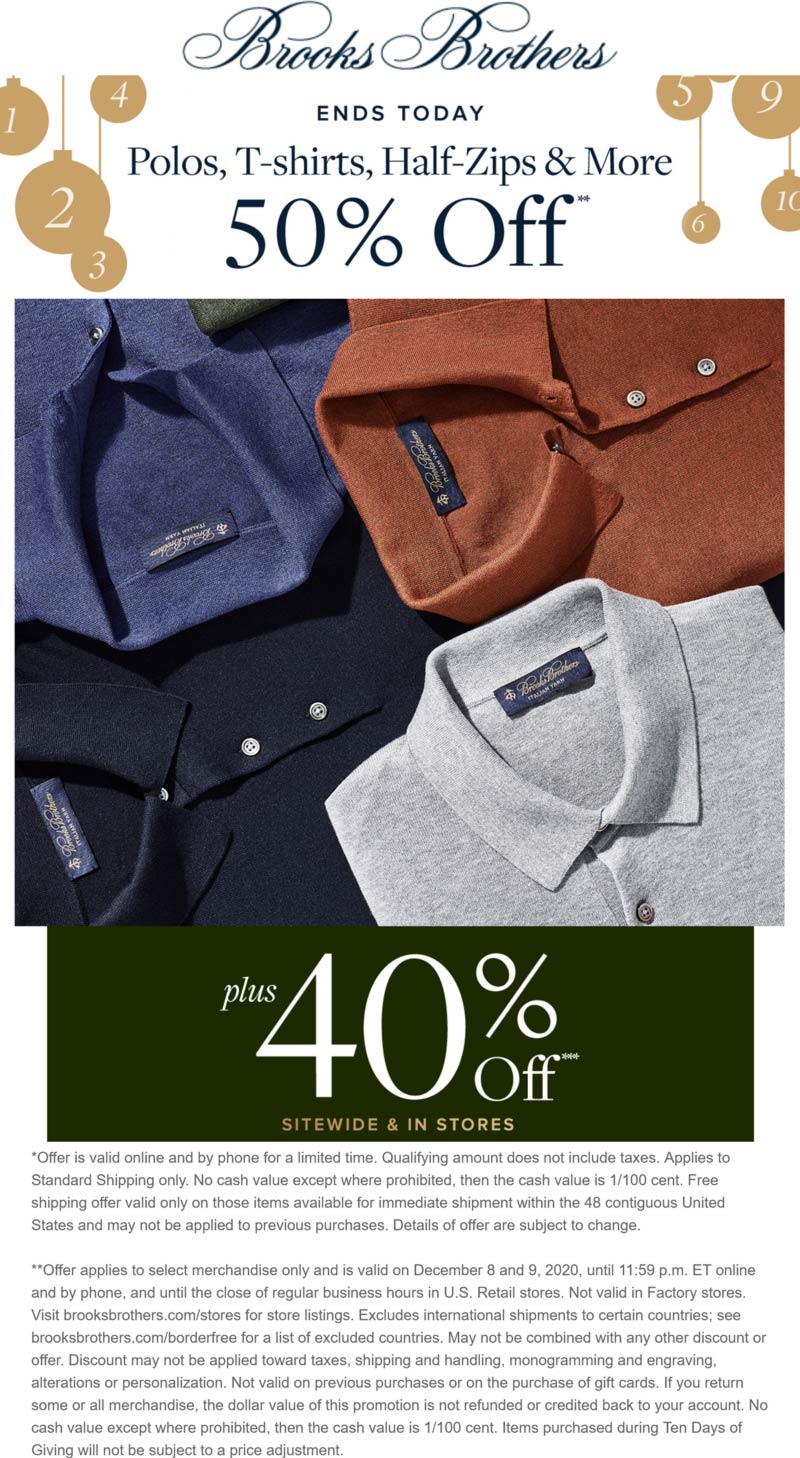 40 off everything & more today at Brooks Brothers, ditto online 