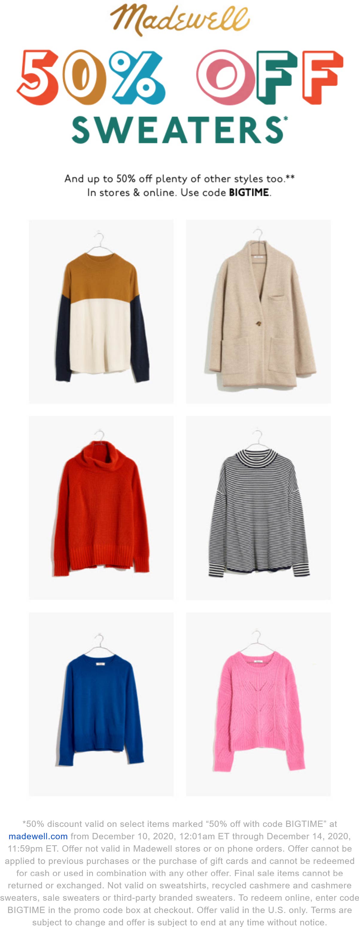 Madewell stores Coupon  50% off sweaters at Madewell, or online via promo code BIGTIME #madewell 