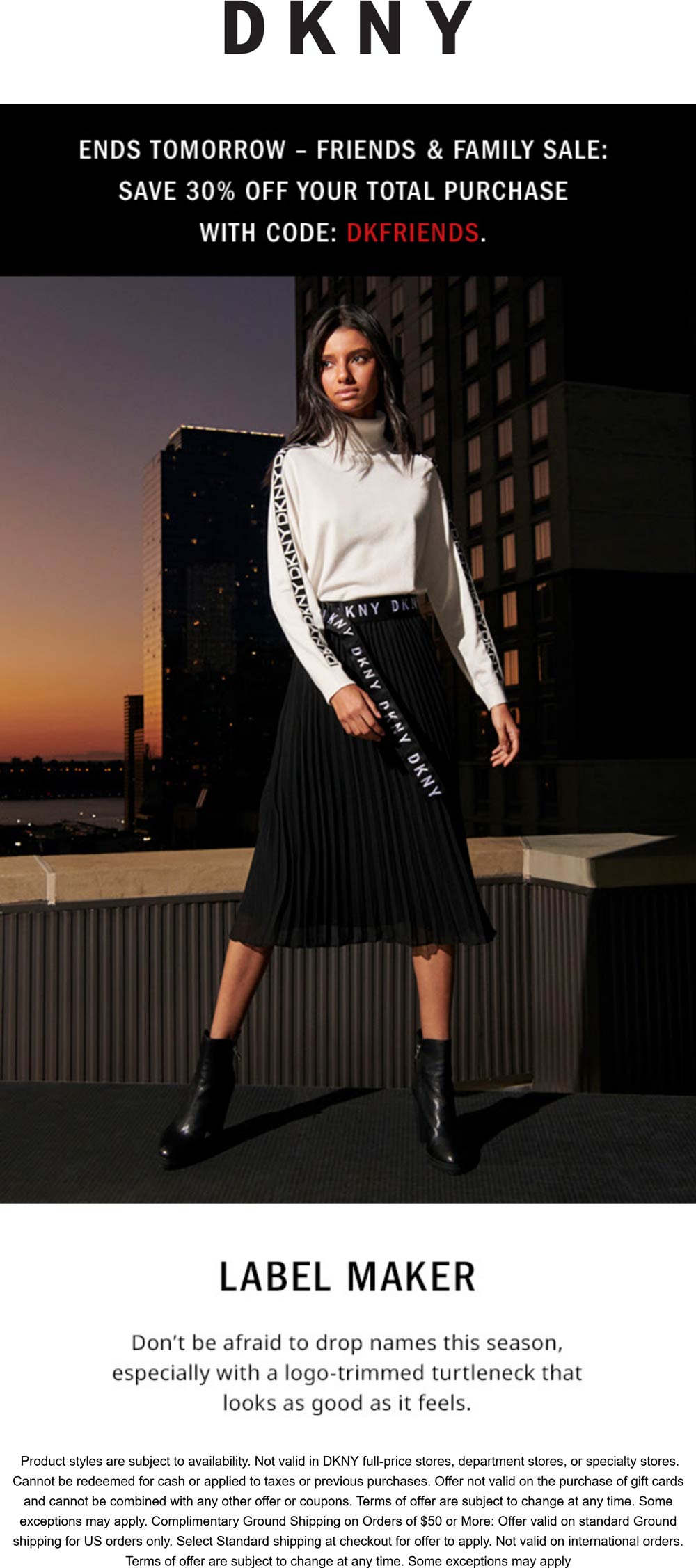 30 off at DKNY via promo code DKFRIENDS dkny The Coupons App®