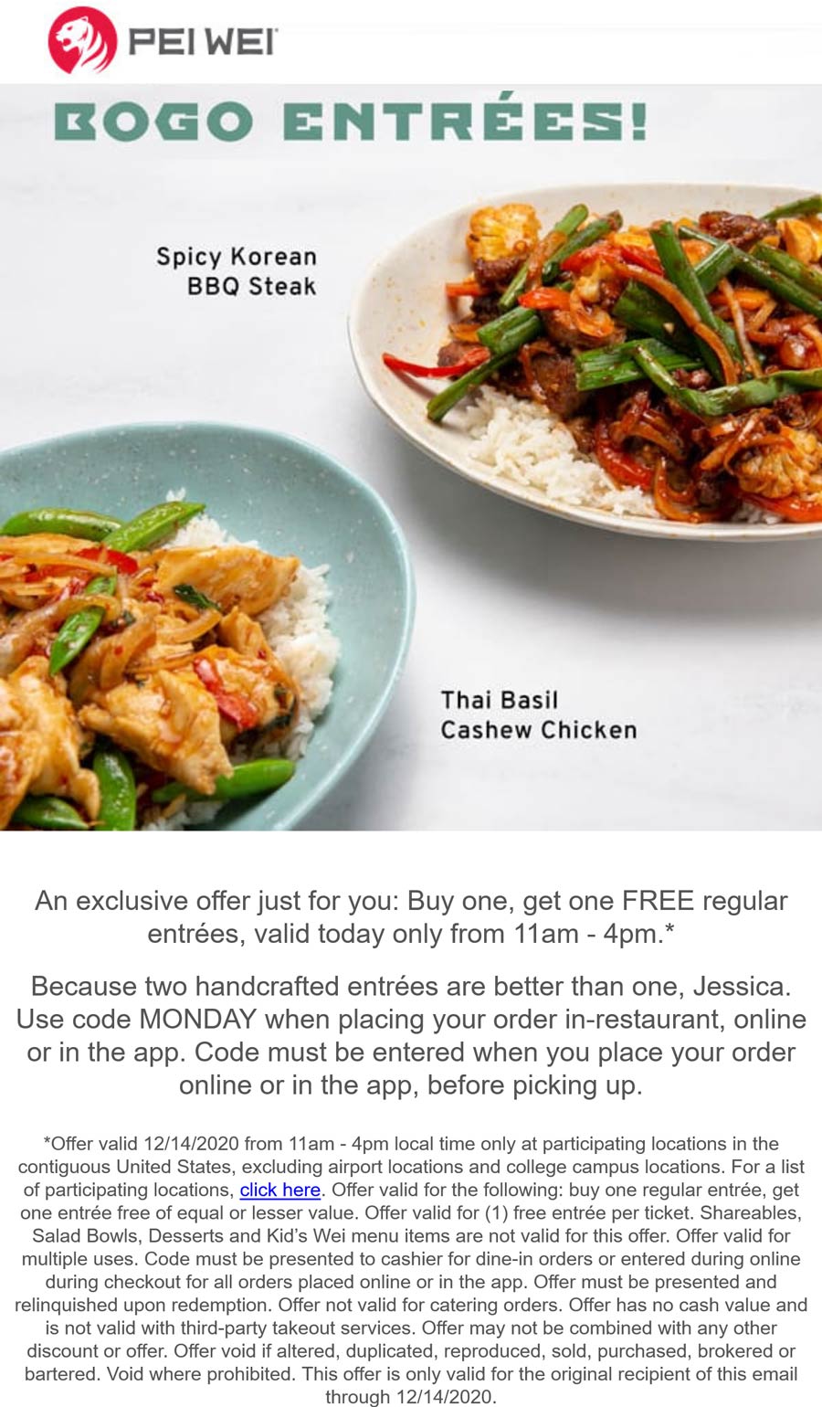 Pei Wei restaurants Coupon  Second lunch entree free today at Pei Wei via promo code MONDAY #peiwei 