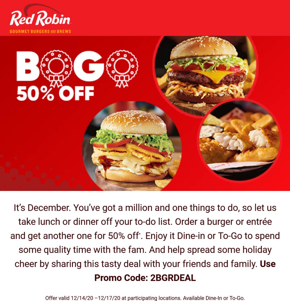 Red Robin restaurants Coupon  Second cheeseburger or entree 50% off at Red Robin via promo code 2BGRDEAL #redrobin 