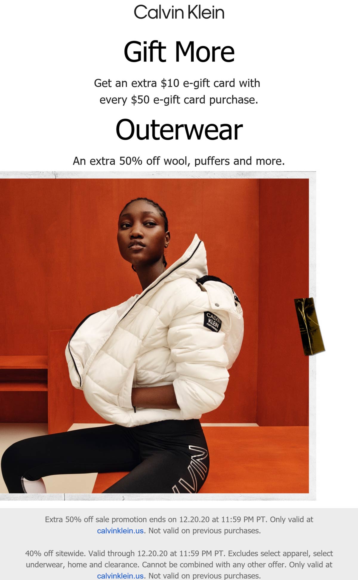 Calvin Klein stores Coupon  40% off everything & extra 50% off outerwear online at Calvin Klein #calvinklein 