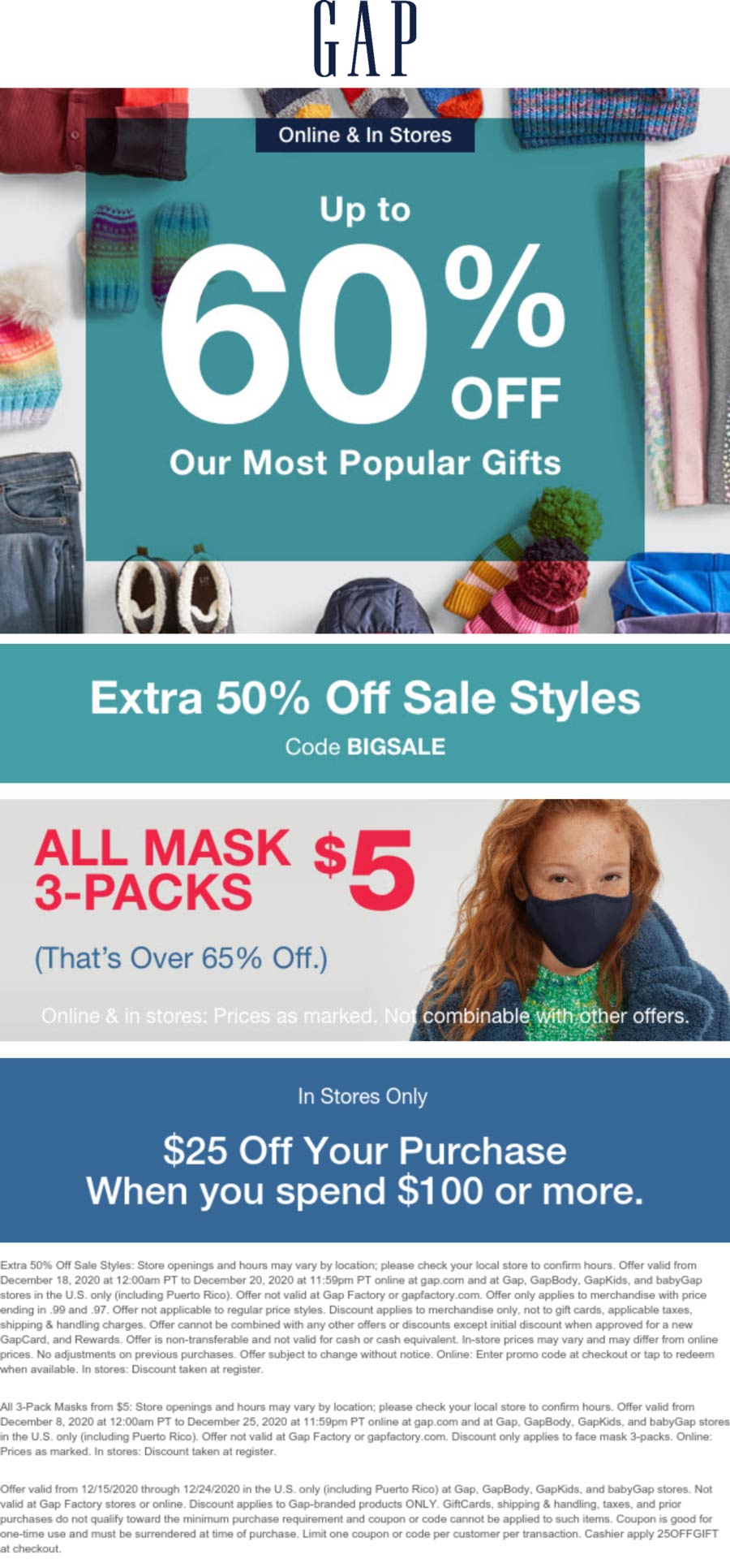 Gap stores Coupon  $25 off $100 today at Gap, or extra 50% off sale items online via promo code BIGSALE #gap 
