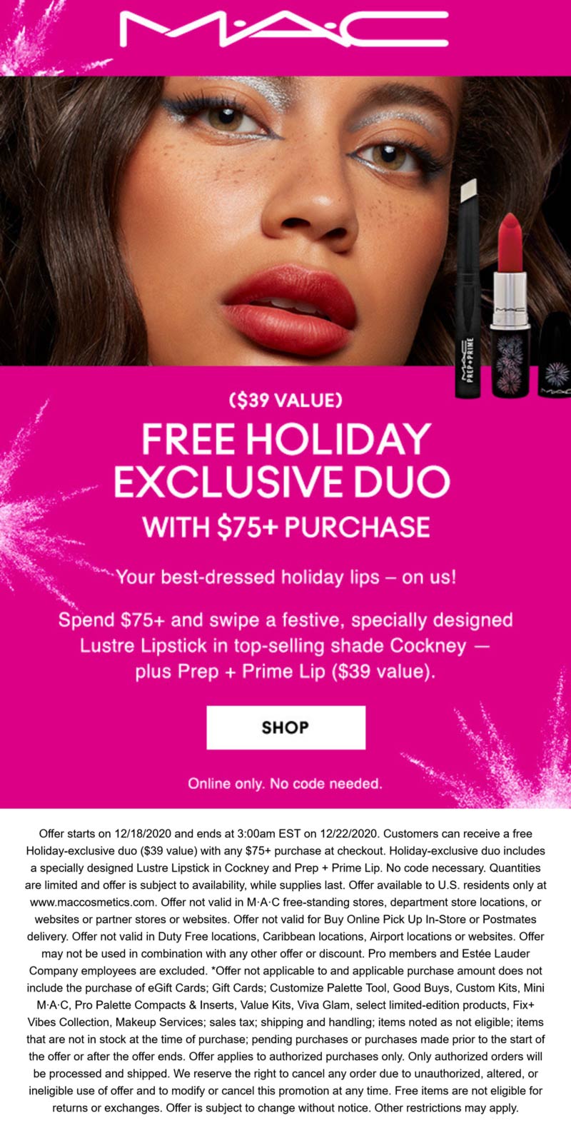 39 lipstick duo free with 75 spent online at MAC cosmetics mac The