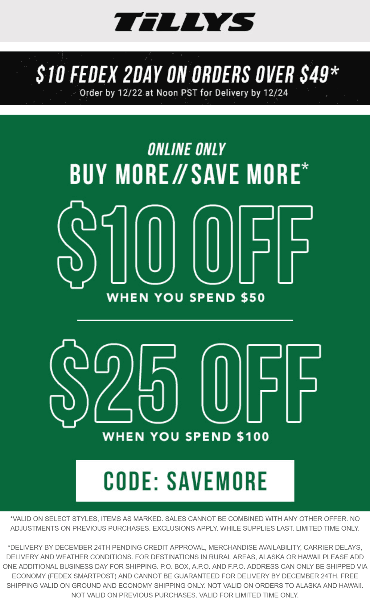 Tillys stores Coupon  $10-$25 off $50+ online at Tillys via promo code SAVEMORE #tillys 