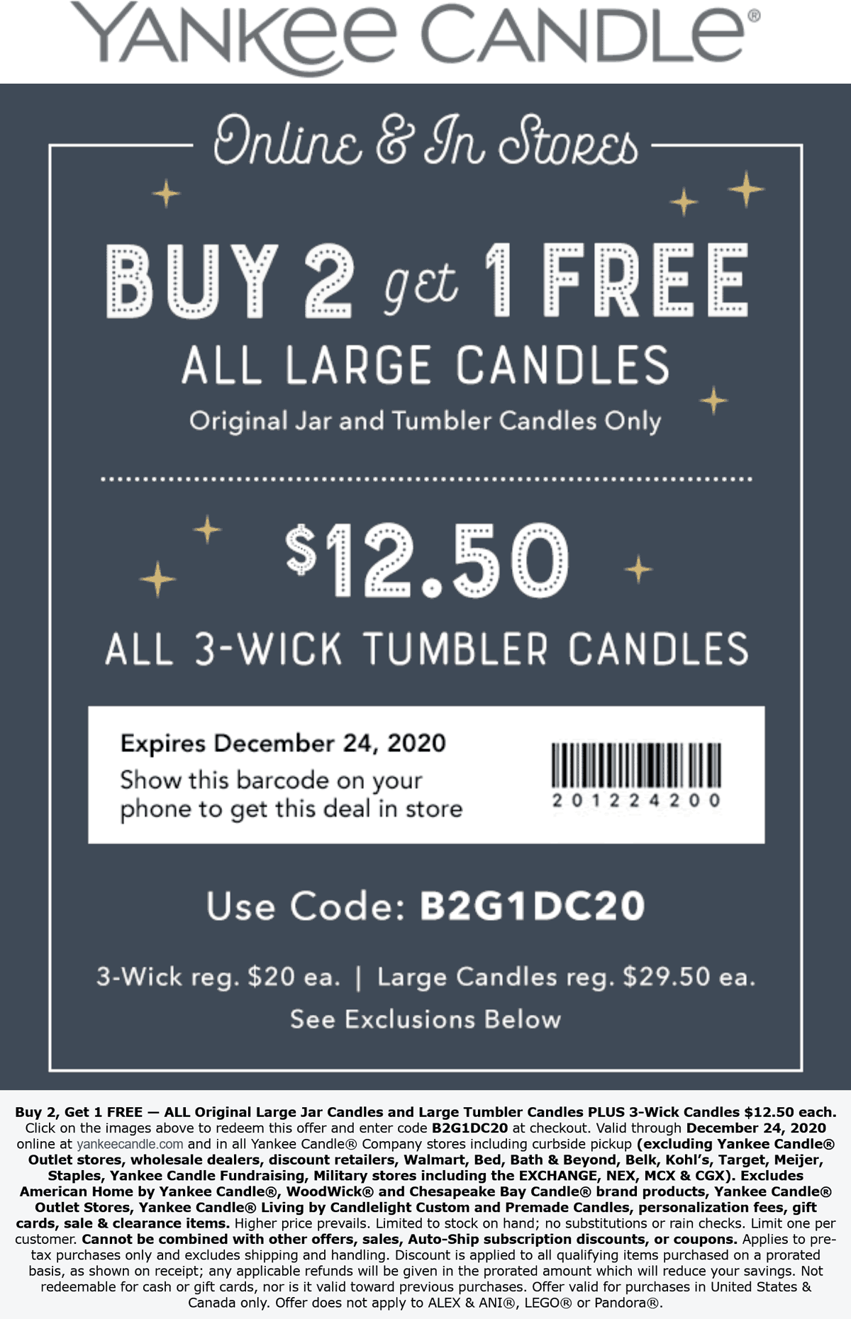 Yankee Candle stores Coupon  3rd candle free at Yankee Candle, or online via promo code B2G1DC20 #yankeecandle 