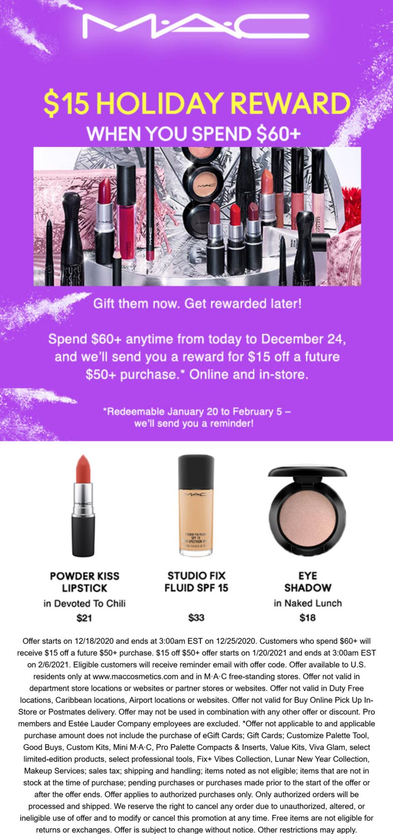 15 followup discount with 60 spent today at MAC cosmetics mac The