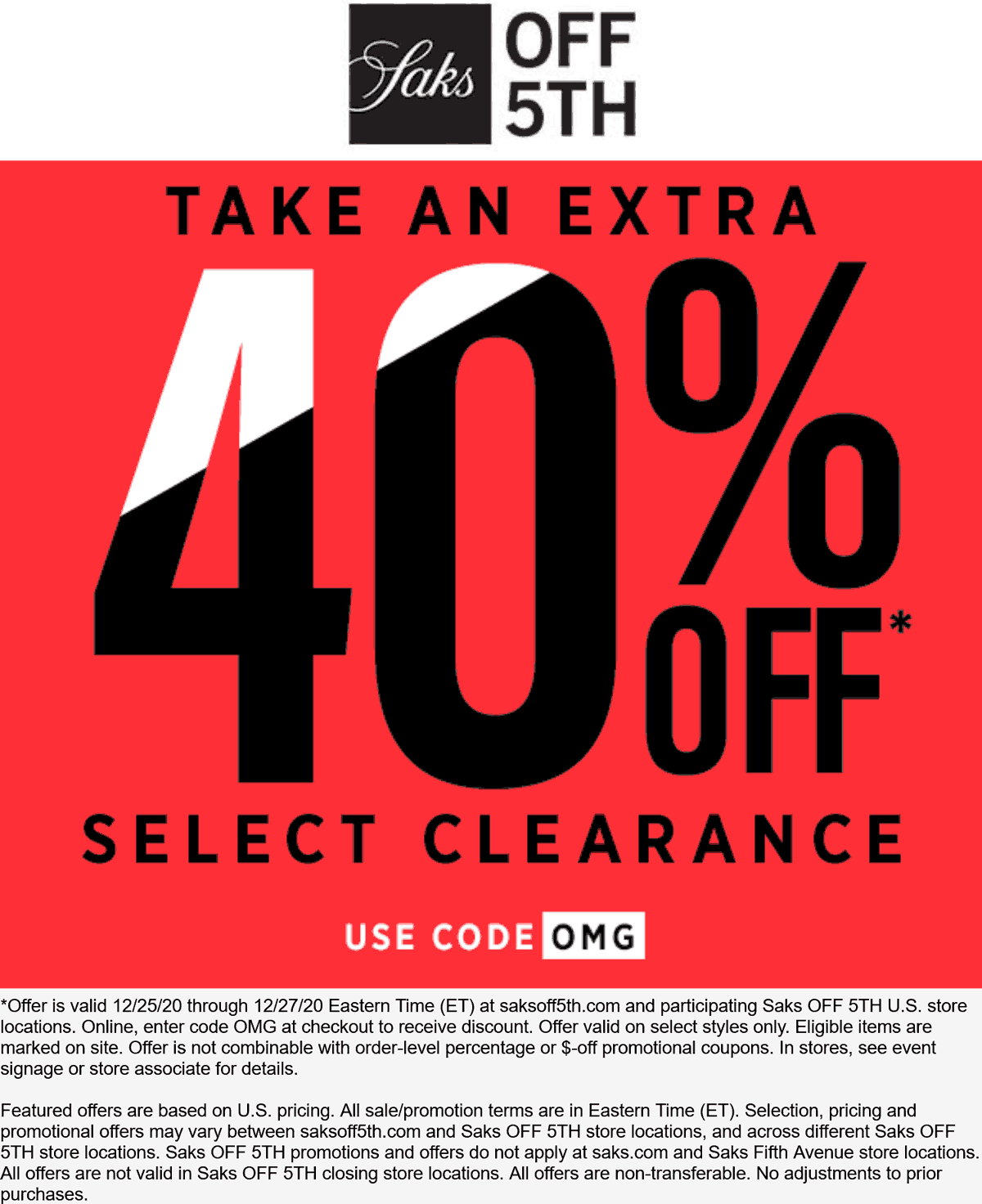 OFF 5TH stores Coupon  Extra 40% off clearance at Saks OFF 5TH via promo code OMG #off5th 