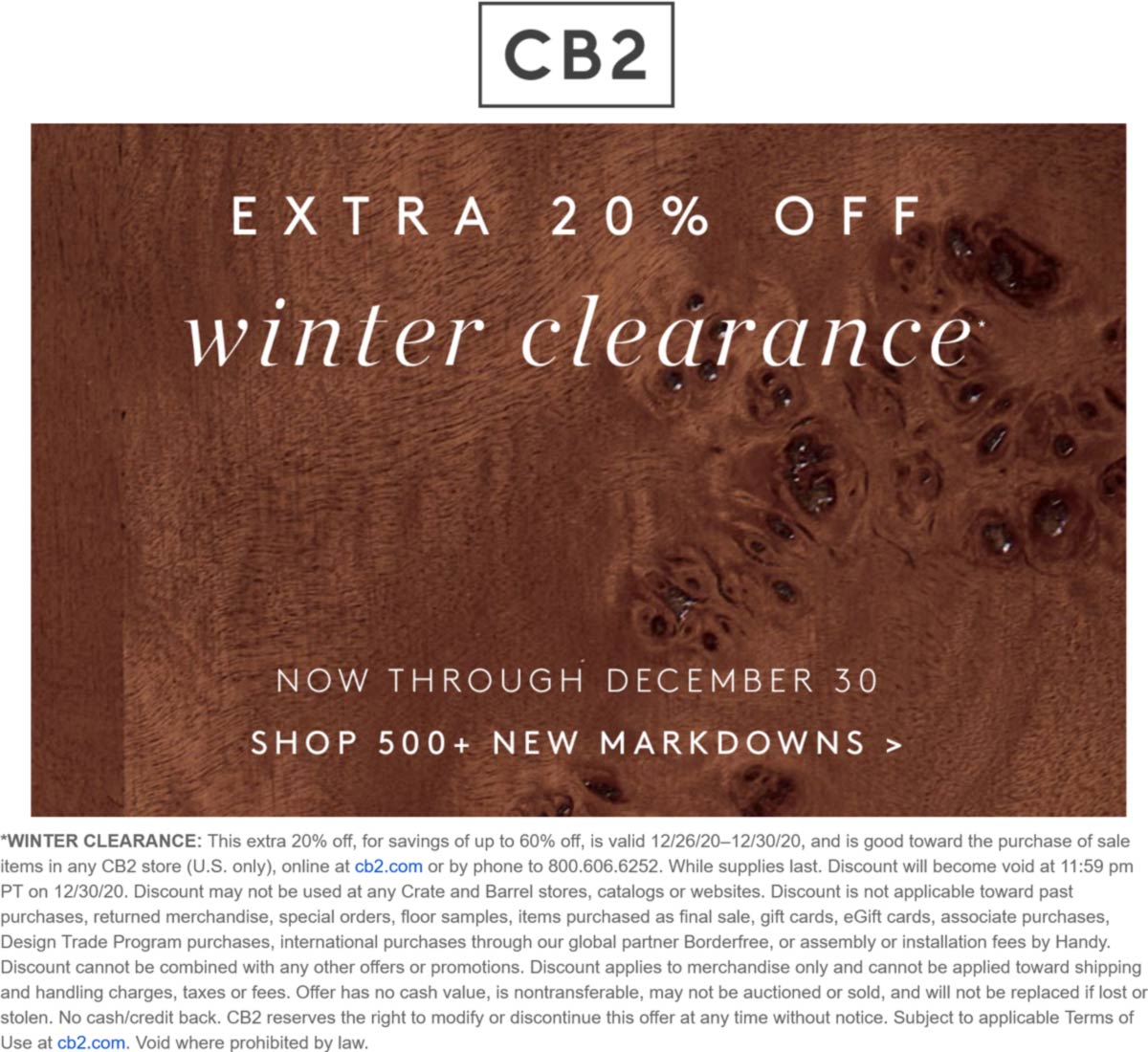 CB2 stores Coupon  Extra 20% off winter clearance at CB2, ditto online #cb2 