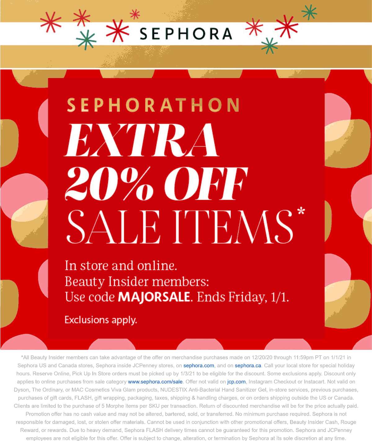 Sephora stores Coupon  Extra 20% off sale items at Sephora, or online via promo code MAJORSALE #sephora 