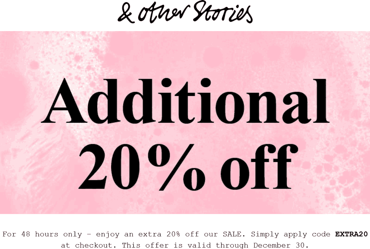 & Other Stories stores Coupon  Extra 20% off at & Other Stories via promo code EXTRA20 #otherstories 