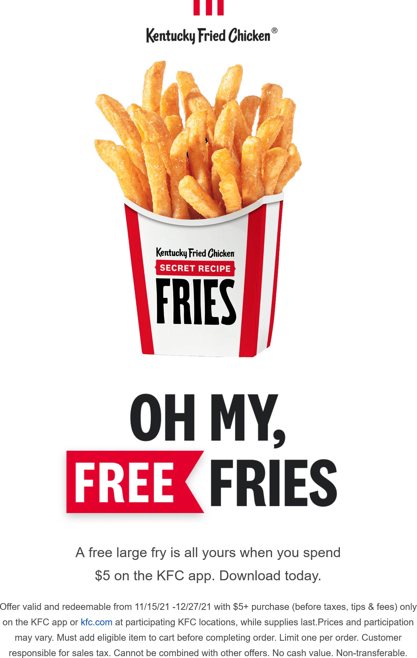 KFC restaurants Coupon  Free large fries with $5 spent mobile at KFC restaurants #kfc 
