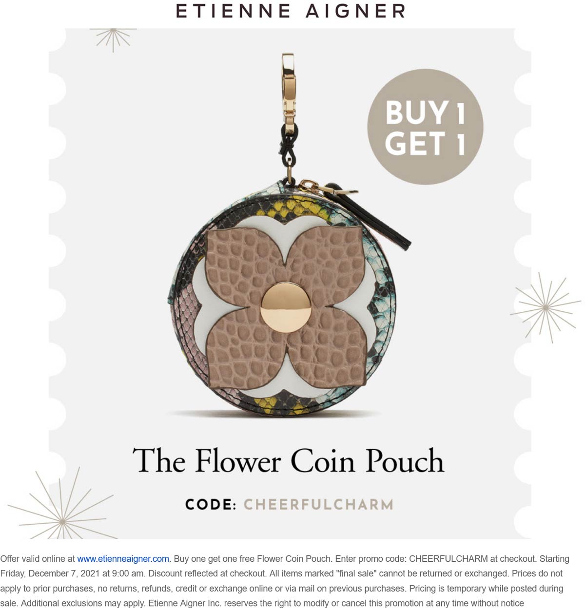 Etienne Aigner stores Coupon  Second flower coin pouch free at Etienne Aigner via promo code CHEERFULCHARM #etienneaigner 