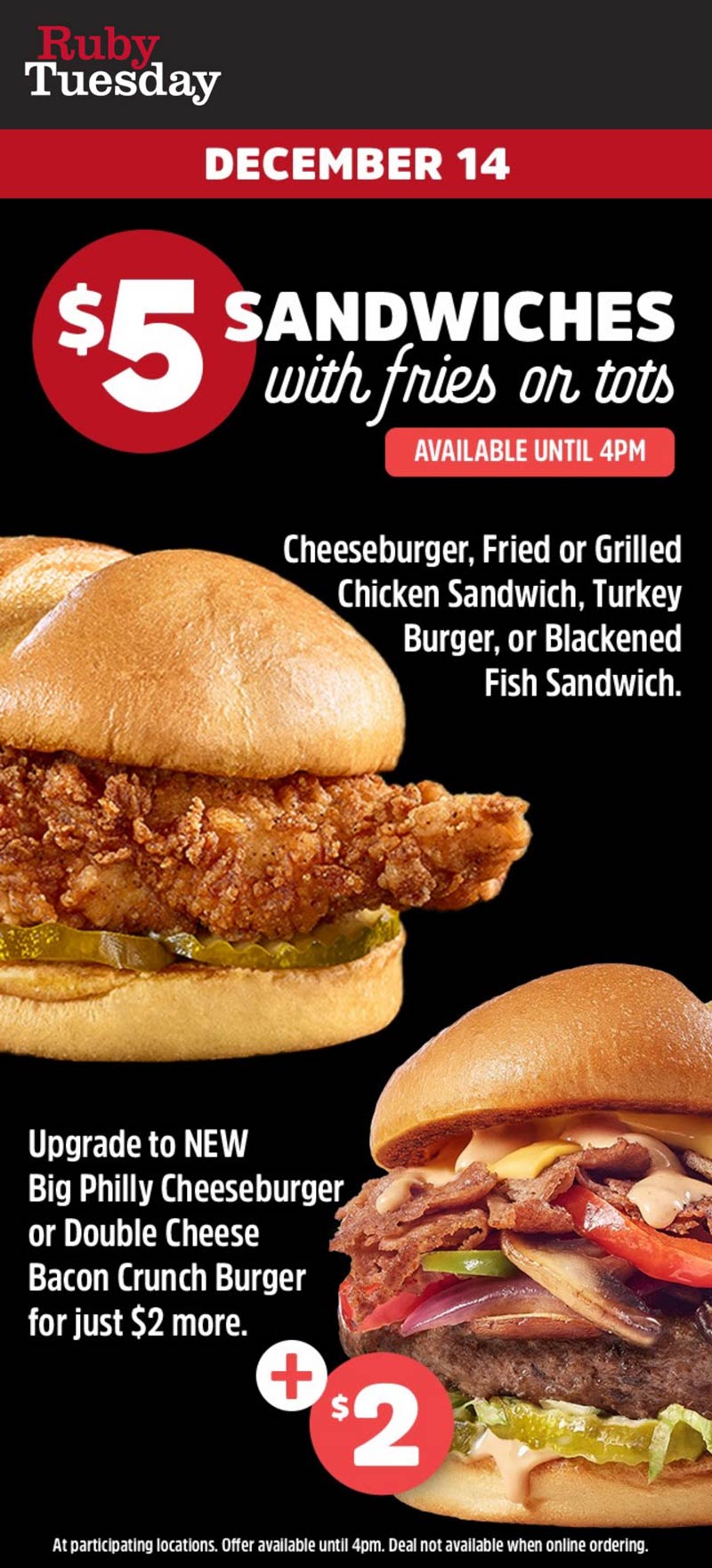 Ruby Tuesday restaurants Coupon  $5 sandwich + fries til 4pm today at Ruby Tuesday #rubytuesday 