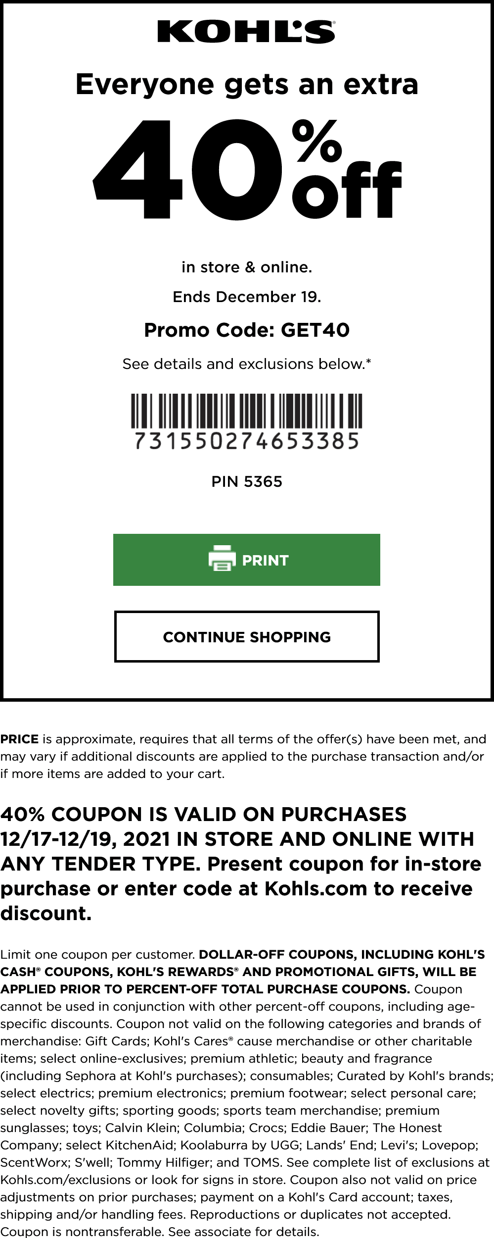 Extra 40 off everything today at Kohls, or online via promo code GET40