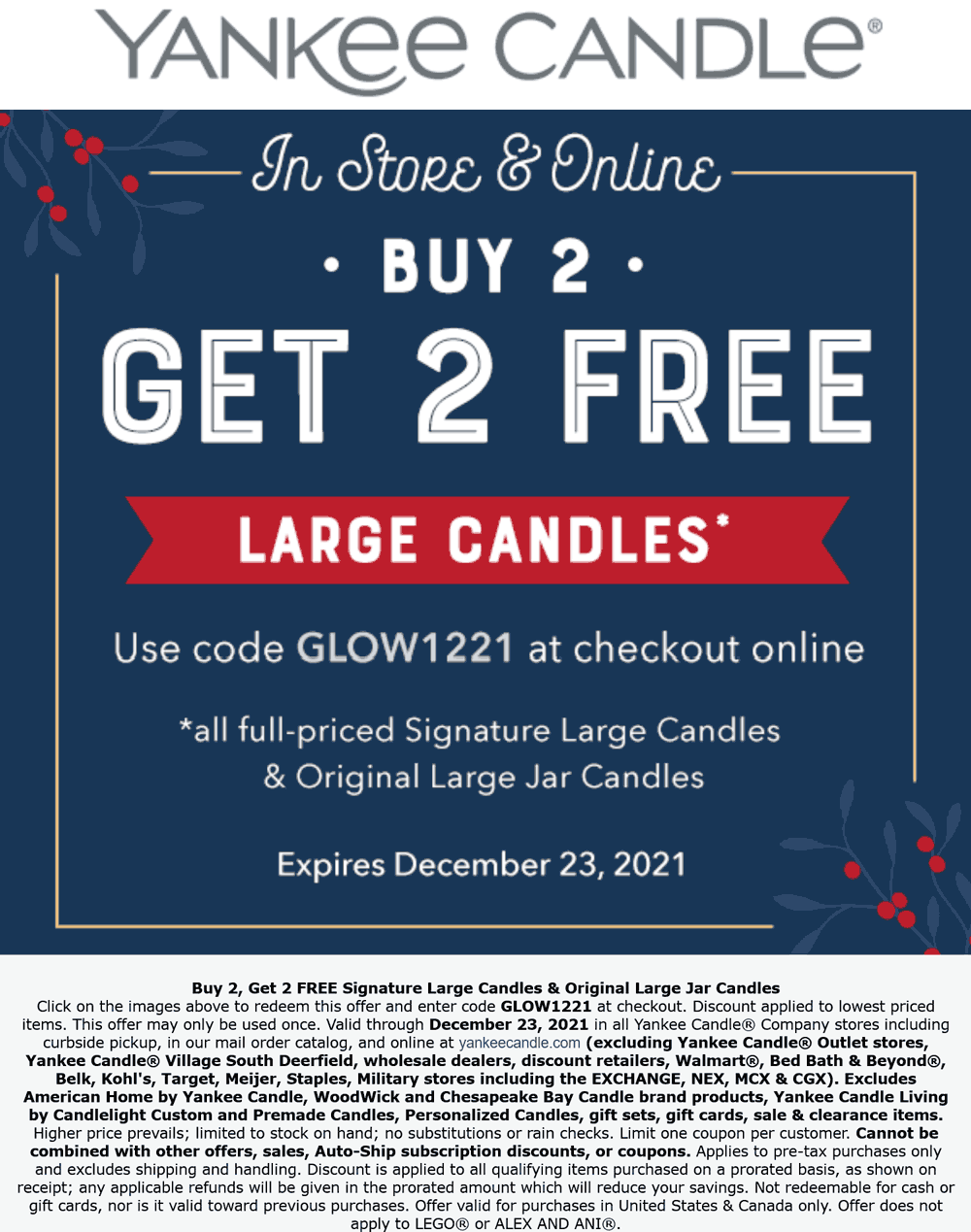 Yankee Candle stores Coupon  4-for-2 on large candles at Yankee Candle, or online via promo code GLOW1221 #yankeecandle 