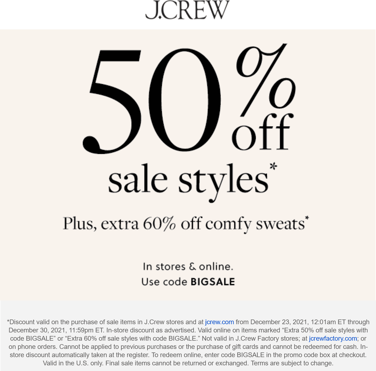 J.Crew stores Coupon  Extra 50% off sale styles at J.Crew, or online via promo code BIGSALE #jcrew 