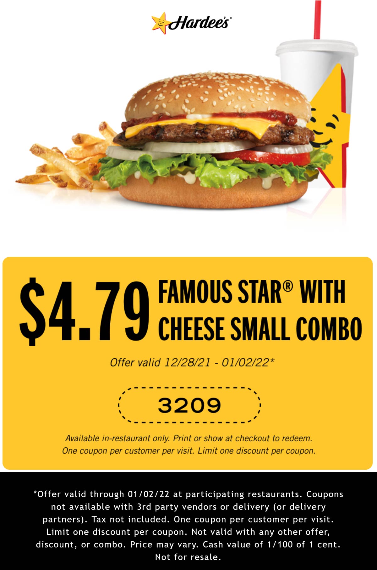 Hardees restaurants Coupon  Famous star cheeseburger + fries + drink = $4.79 at Hardees #hardees 