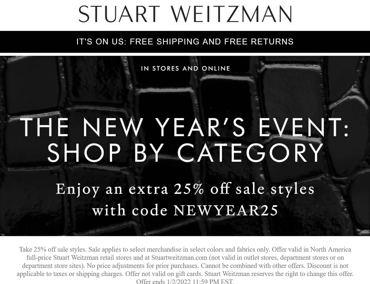 Stuart Weitzman stores Coupon  Extra 25% off sale styles at Stuart Weitzman, or online via promo code NEWYEAR25 #stuartweitzman 