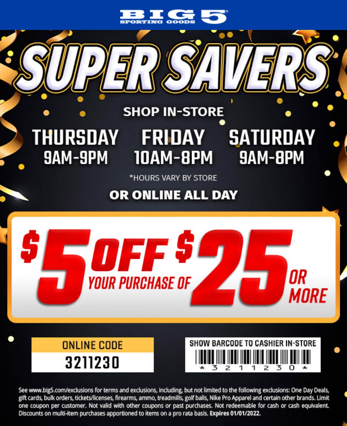 Big 5 stores Coupon  $5 off $25 at Big 5 sporting goods, or online via promo code 3211230 #big5 