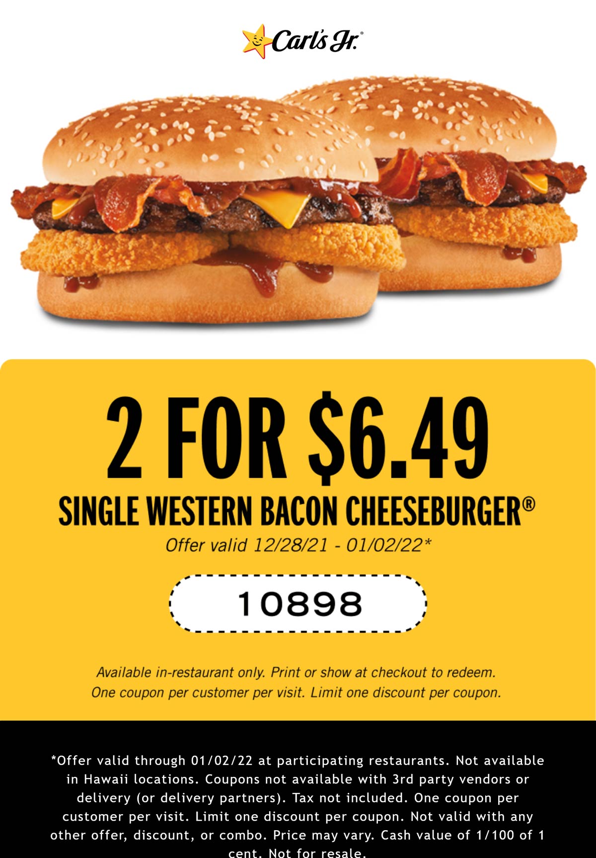Carls Jr restaurants Coupon  2 western bacon cheeseburgers for $6.49 at Carls Jr restaurants #carlsjr 