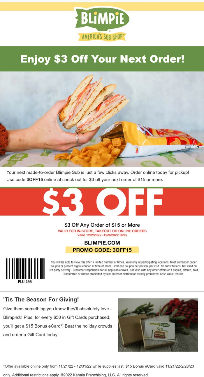 Blimpie restaurants Coupon  $3 off $15 at Blimpie sandwich shops, or online via promo code 3OFF15 #blimpie 
