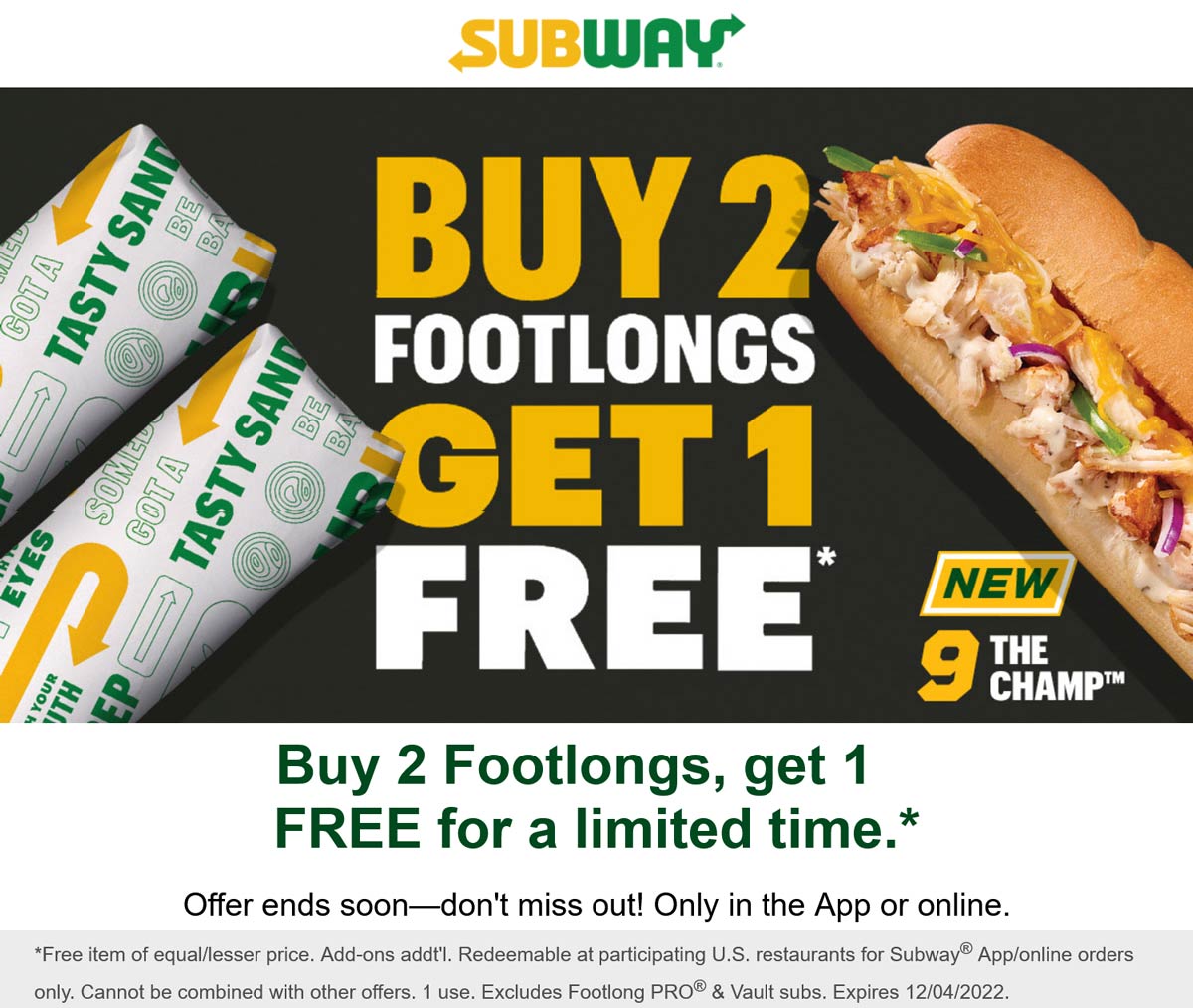 3rd footlong sub sandwich free online at Subway subway The Coupons App®