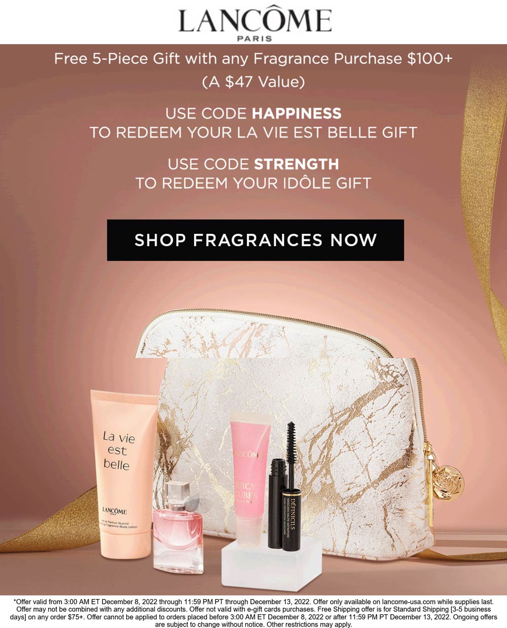 Lancome stores Coupon  Free 5pc on $100 fragrance at Lancome via promo code HAPPINESS #lancome 