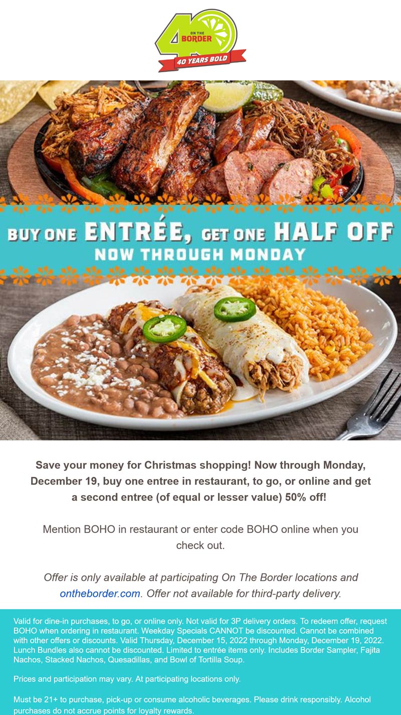 On The Border restaurants Coupon  Second entree 50% off at On The Border via promo code BOHO #ontheborder 