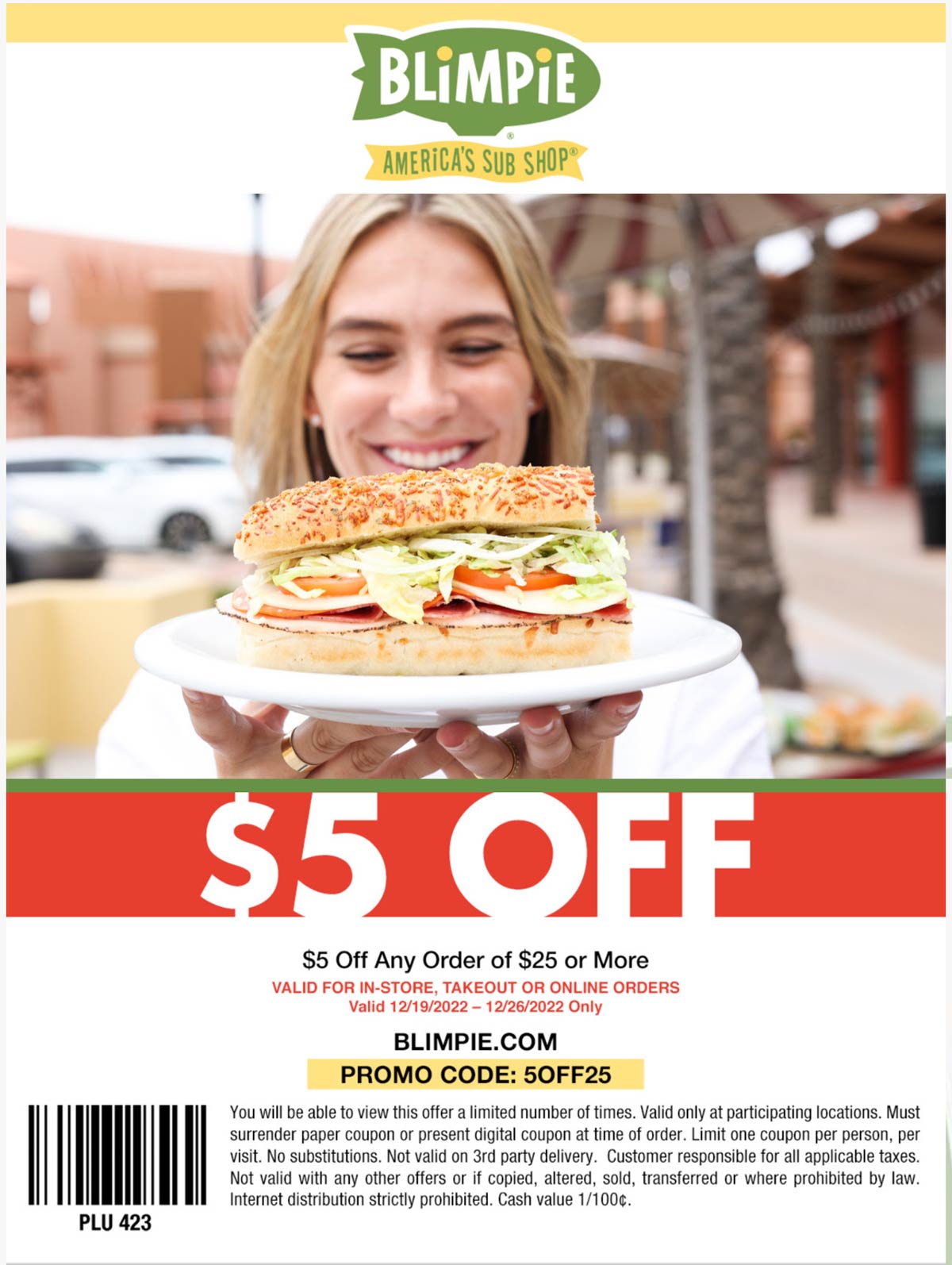 Blimpie restaurants Coupon  $5 off $25 at Blimpie sandwich shops, or online via promo code 5OFF25 #blimpie 