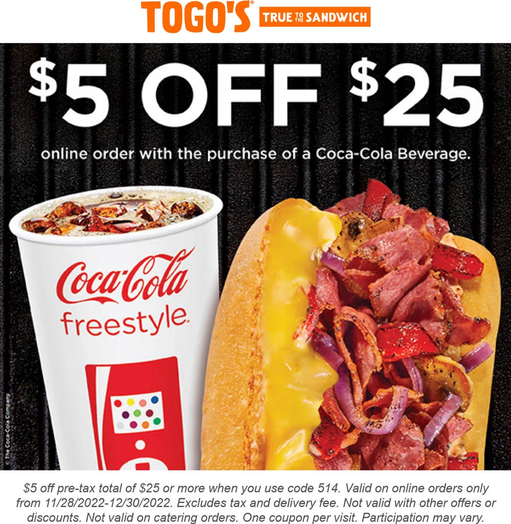 Togos restaurants Coupon  $5 off $25 online at Togos sandwich via promo code 514 #togos 