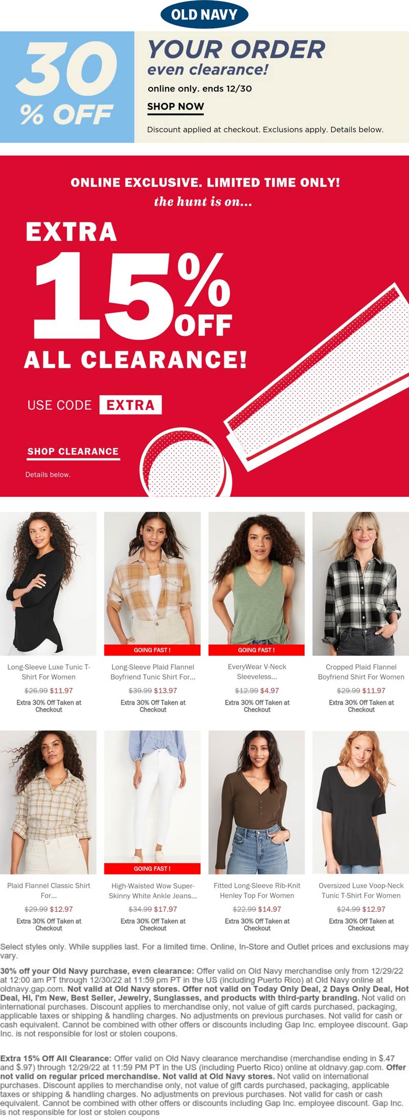 Old Navy stores Coupon  30% off everything + extra 15% off clearance at Old Navy via promo code EXTRA #oldnavy 