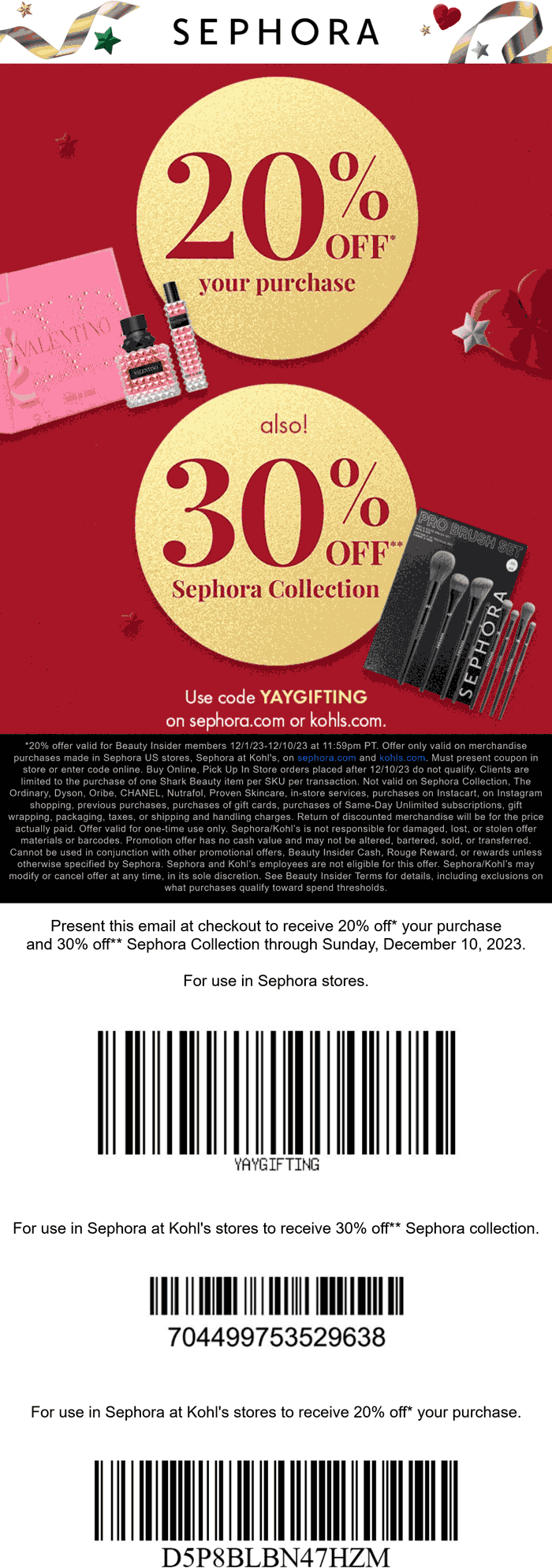 Sephora stores Coupon  20-30% off at Sephora, or online via promo code YAYGIFTING #sephora 