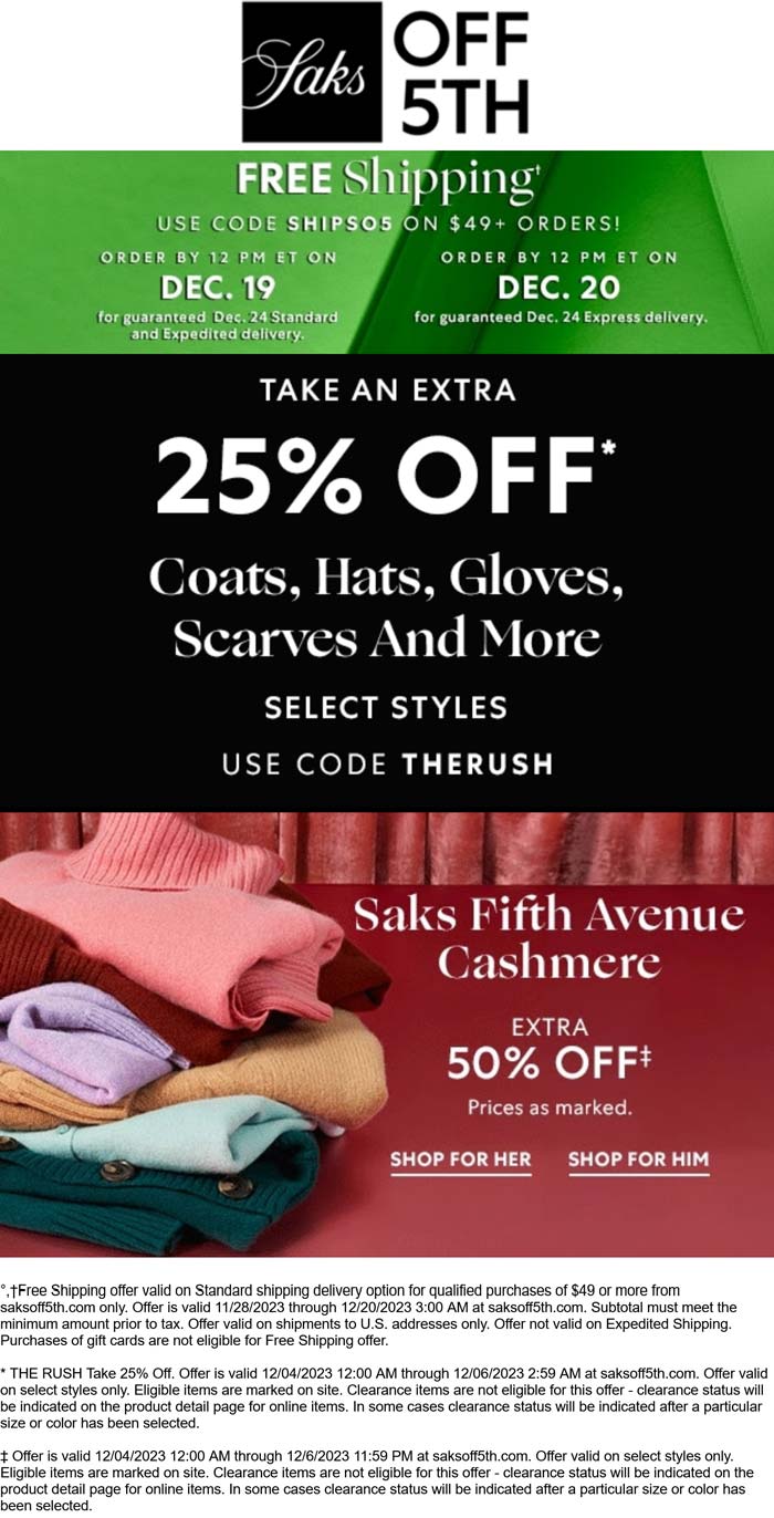 Saks OFF 5TH stores Coupon  25% off + free shipping on $49+ online at Saks OFF 5TH via promo code THERUSH #saksoff5th 