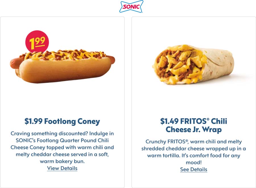 Footlong chili cheese hot dog for $2 & chili cheese wrap for $1.49 at Sonic Drive-In restaurants #sonicdrivein