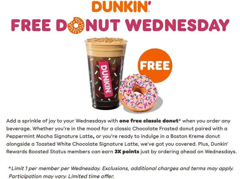 Dunkin restaurants Coupon  Free donut with your drink Wednesdays via login at Dunkin #dunkin 