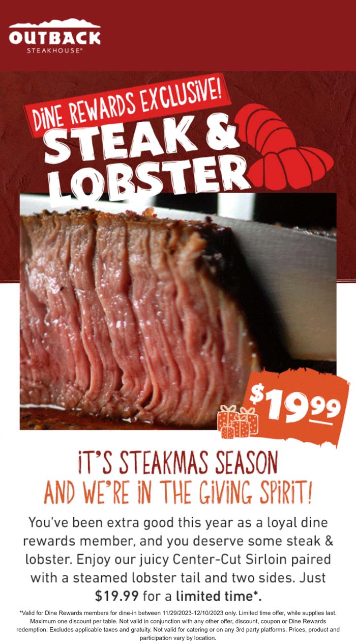 Outback Steakhouse restaurants Coupon  Steak + lobster + 2 sides = $20 via rewards at Outback Steakhouse #outbacksteakhouse 