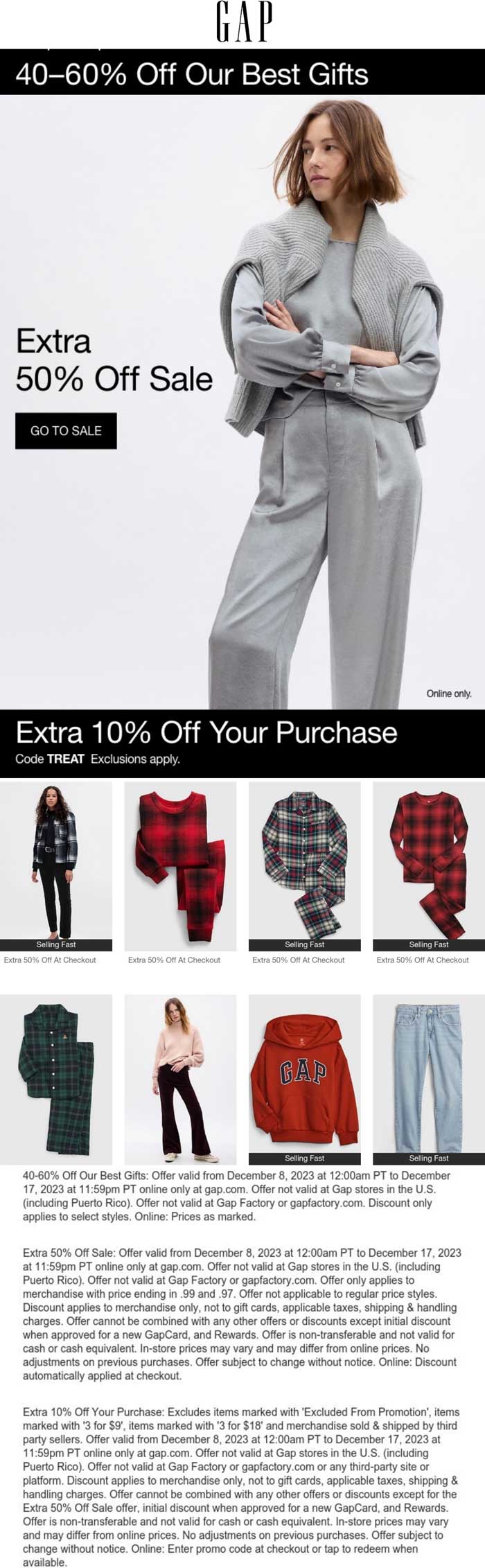 Gap stores Coupon  Extra 50% off sale items & 10% off regular online at Gap via promo code TREAT #gap 