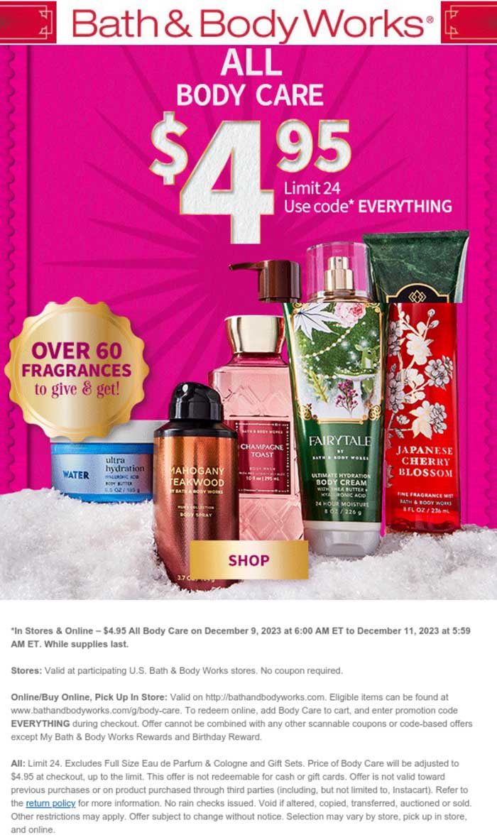 Bath & Body Works stores Coupon  All body care $5 today at Bath & Body Works, ditto online #bathbodyworks 