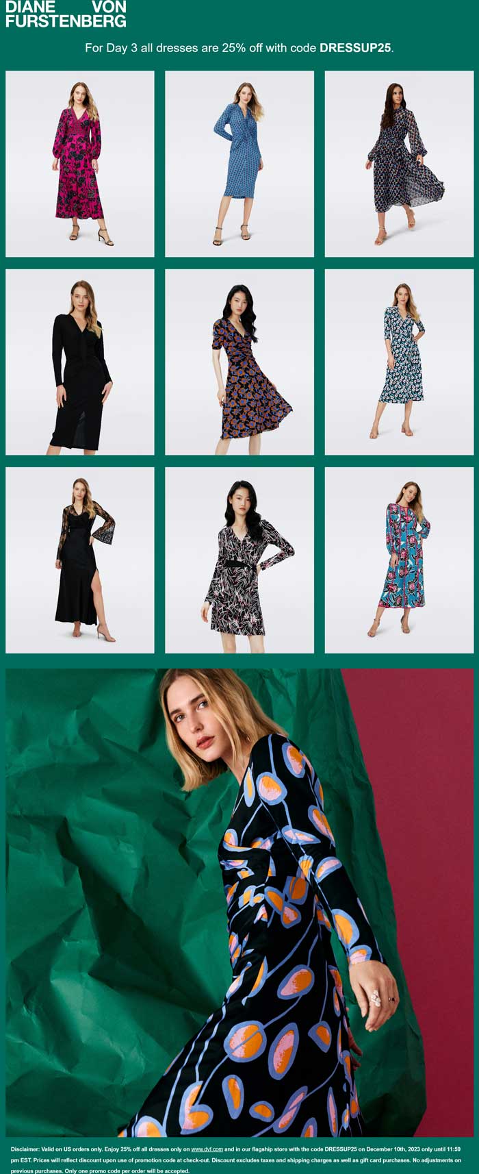 Diane von Furstenberg stores Coupon  25% off all dresses today at Diane von Furstenberg via promo code DRESSUP25 #dianevonfurstenberg 