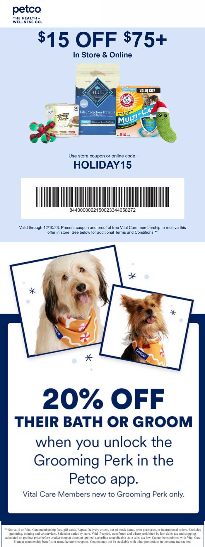 Petco stores Coupon  $15 off $75 today at Petco, or online via promo code HOLIDAY15 #petco 
