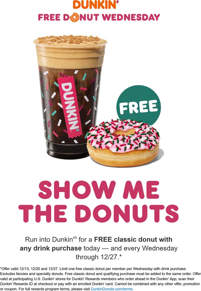 Dunkin restaurants Coupon  Free donut with your coffee today at Dunkin Donuts #dunkin 