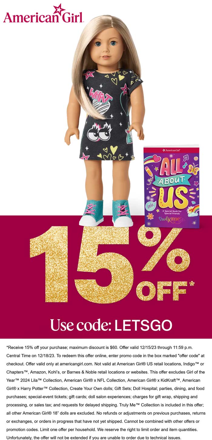 American Girl stores Coupon  15% off online at American Girl dolls via promo code LETSGO #americangirl 