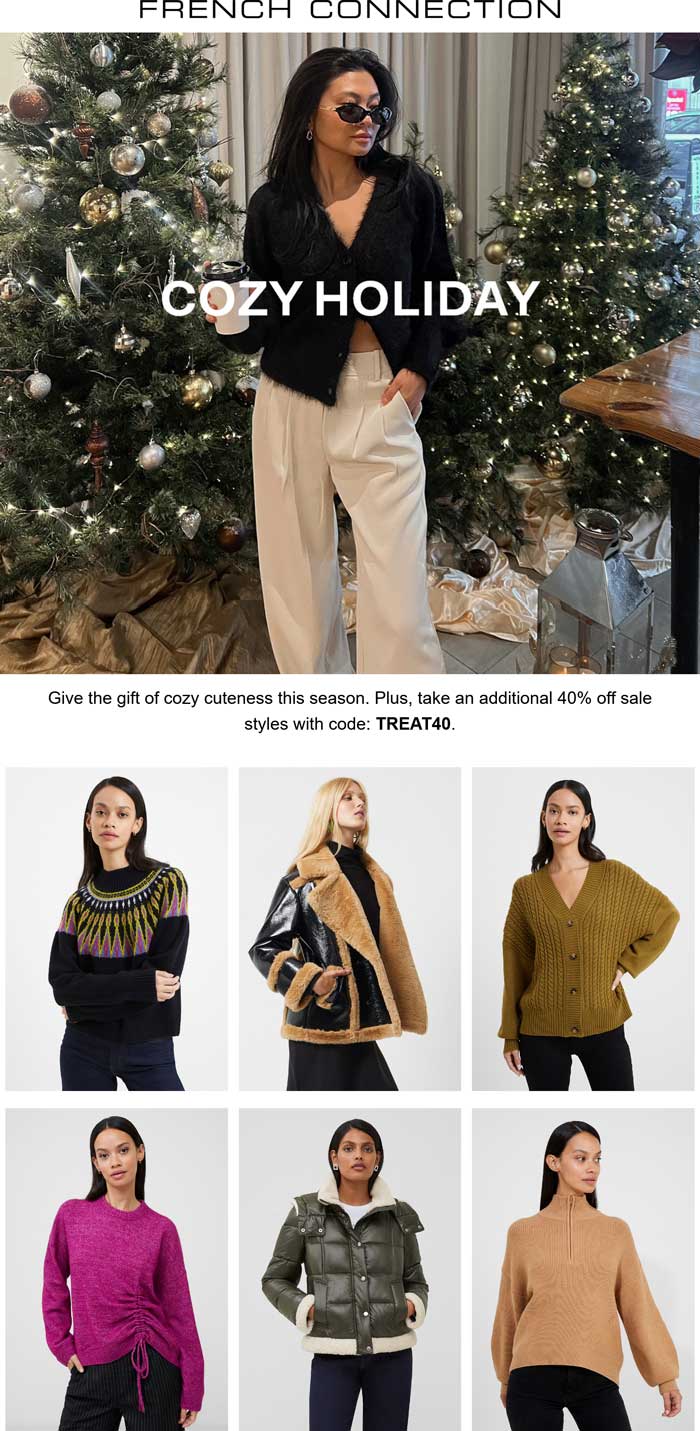 Extra 40% off sale styles at French Connection via promo code TREAT40 #frenchconnection